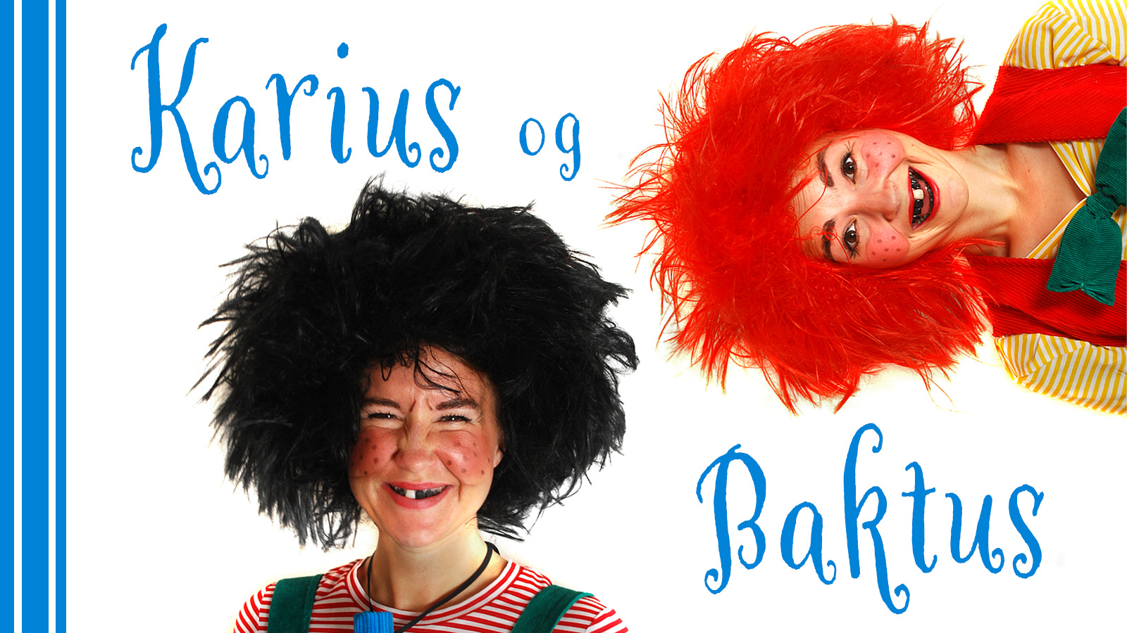 Karius og Baktus - Ullensaker Kulturhus